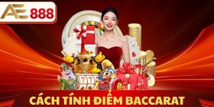 Cách Tính Điểm Baccarat