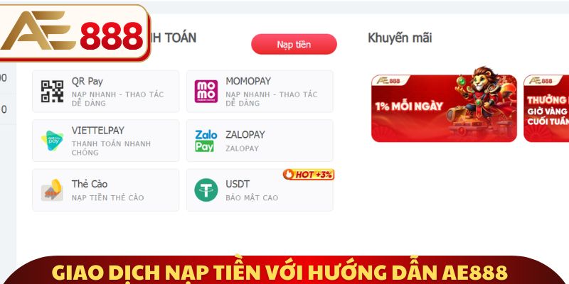 Giao dịch nạp quỹ với hướng dẫn AE888