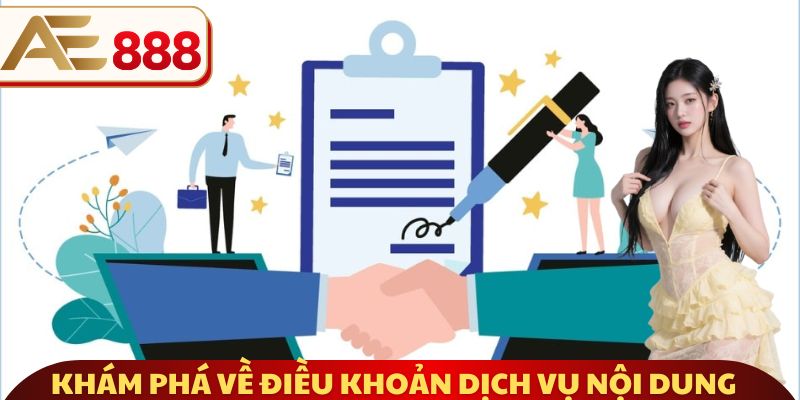 Khám phá về điều khoản dịch vụ nội dung