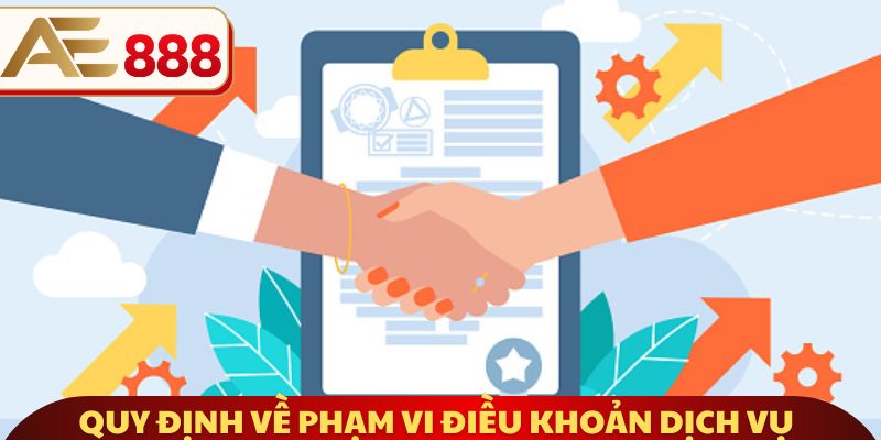 Quy định về phạm vi điều khoản dịch vụ